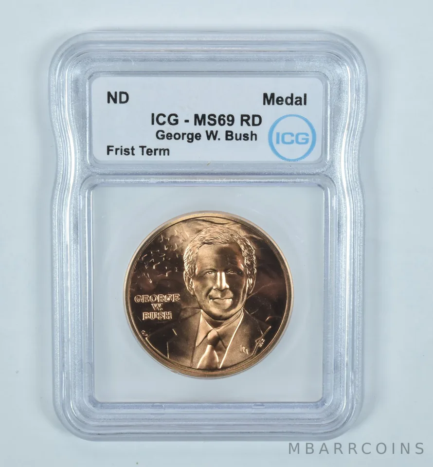 (ND) Bronze Presidential Medal George W Bush First Term MS69 RD ICG