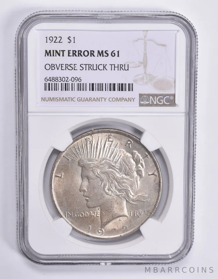 MINT ERROR MS61 1922 Peace Silver Dollar OBV Struck Thru NGC *1808