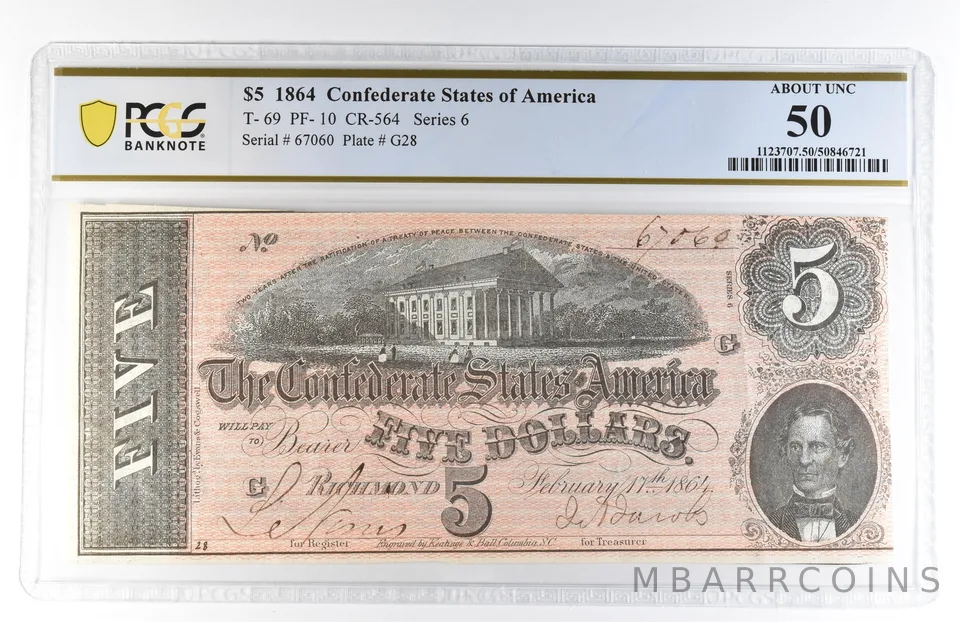 1864 $5 Confederate States Of America T-69 PF-10 CR-564 About Unc 50 PCGS *8131