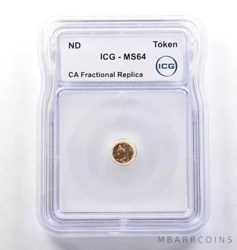 ND CA Fractional Gold Style Token Liberty Head 1/4 Dollar MS64 ICG *3803