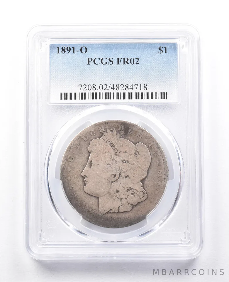 FR02 1891-O Morgan Silver Dollar PCGS Low Ball a3814