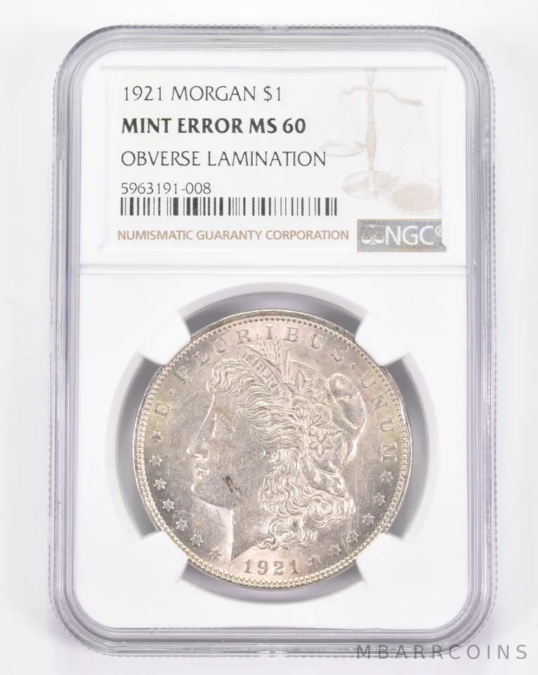 Mint Error MS60 1921 Morgan Silver Dollar - OBV Lamination - Graded NGC a8865