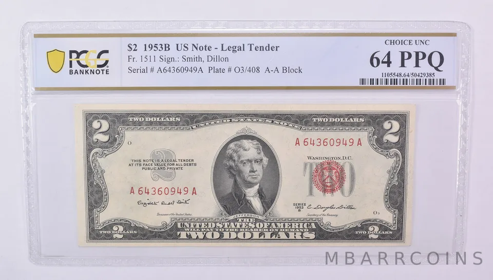 1953 B $2 US Legal Tender Fr#1511 Choice Unc 64 PPQ PCGS