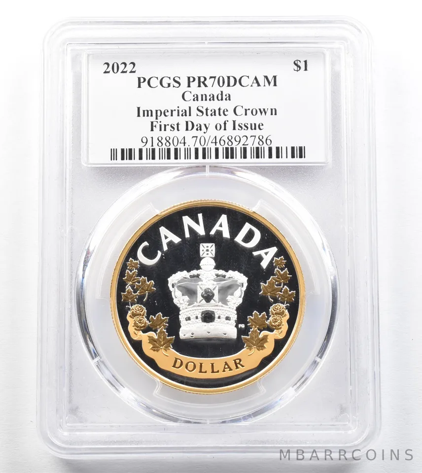 2022 Canada 1 Dollar Imperial State Crown Silver FDOI PR70 PCGS Blunt *0750