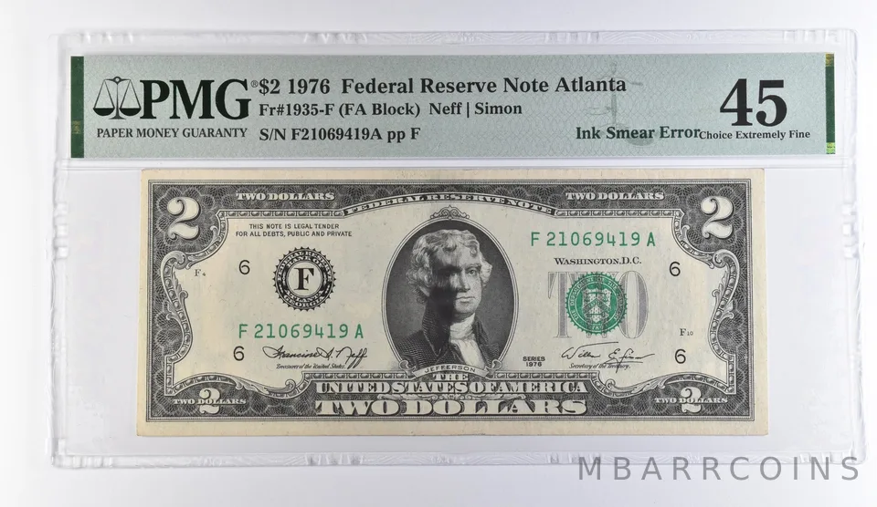 1976 $2 Atlanta GA FRN Ink Smear Error Fr#1935-F Choice XF 45 PMG *9482
