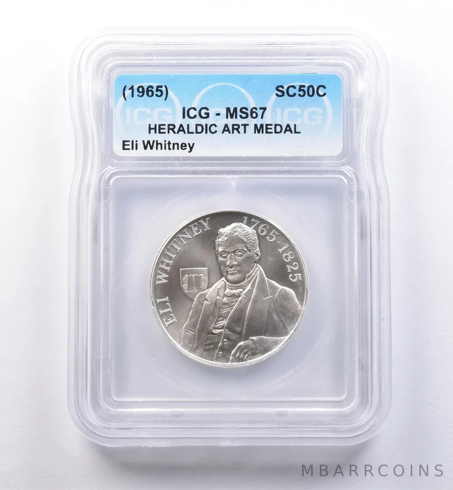 (1965) So Called Half Dollar Eli Whitney MS67 ICG *8423