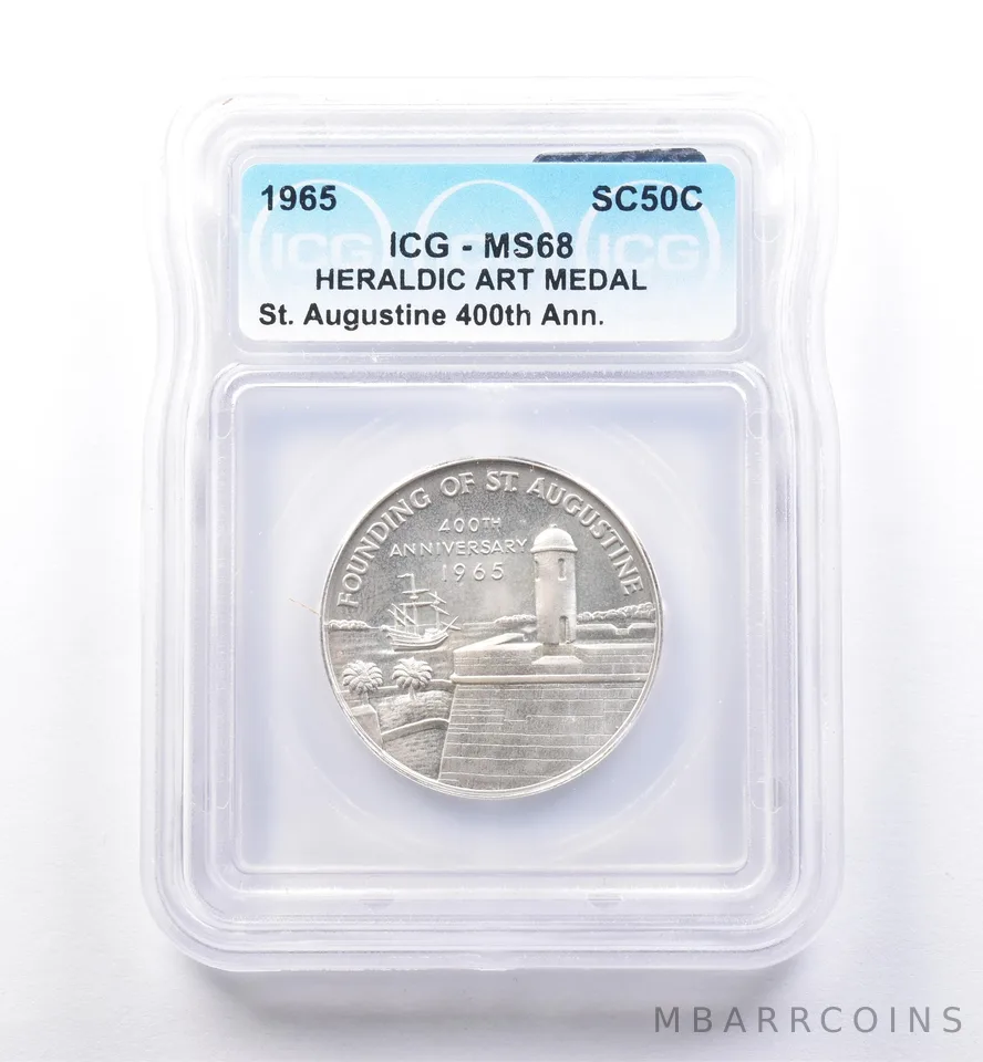 1965 So Called Half Dollar St Augustine 400th Anniversary MS68 ICG *8491