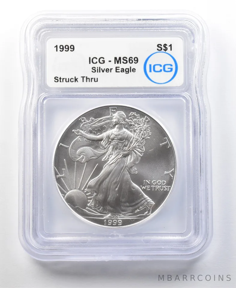 1999 American Silver Eagle Struck Thru MS69 ICG *0152