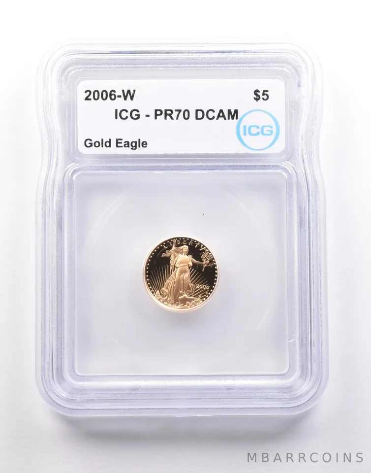 2006-W $5 American Gold Eagle 1/10 Oz Gold PR70 DCAM ICG