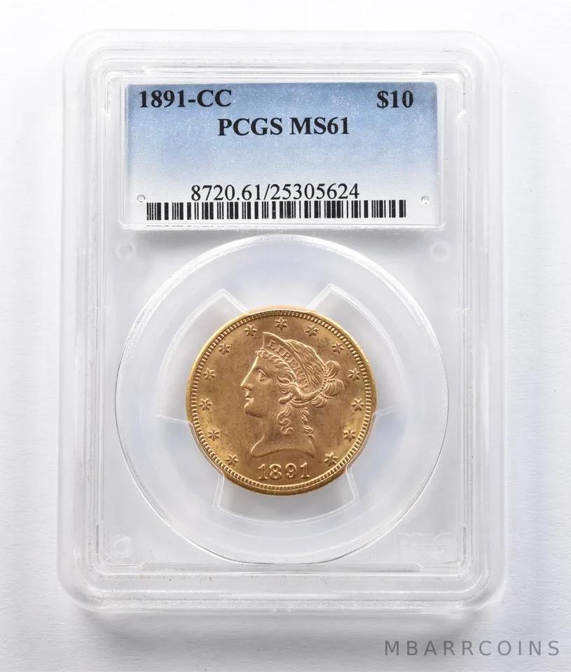 1891-CC $10 Liberty Head Gold Eagle MS61 PCGS *2961