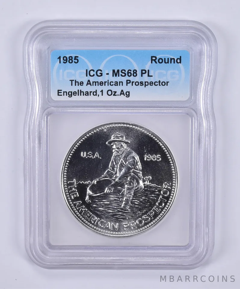 1985 Engelhard American Prospector 1 Troy Oz Silver Round MS68 PL ICG
