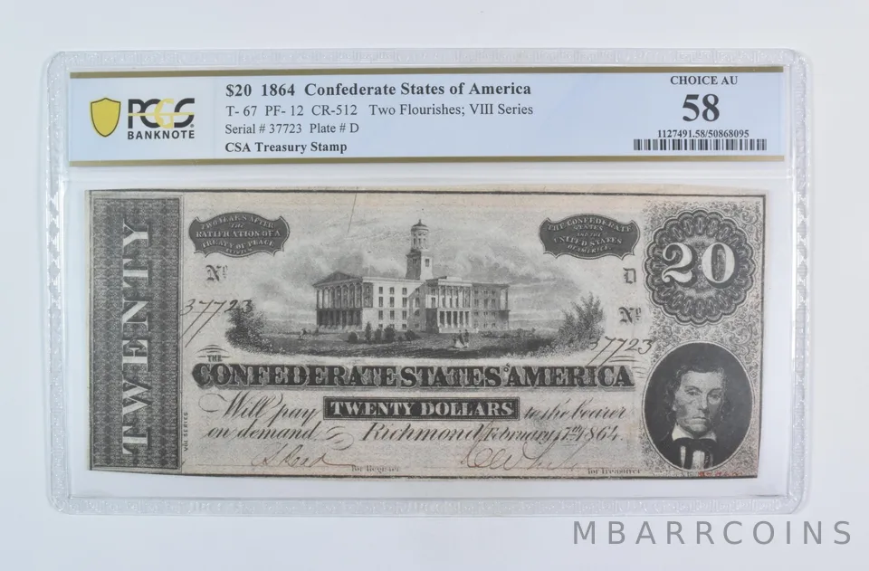1864 $20 Confederate T-67 PF-12 CR-512 CSA Treasury Stamp AU 58 PCGS a5874