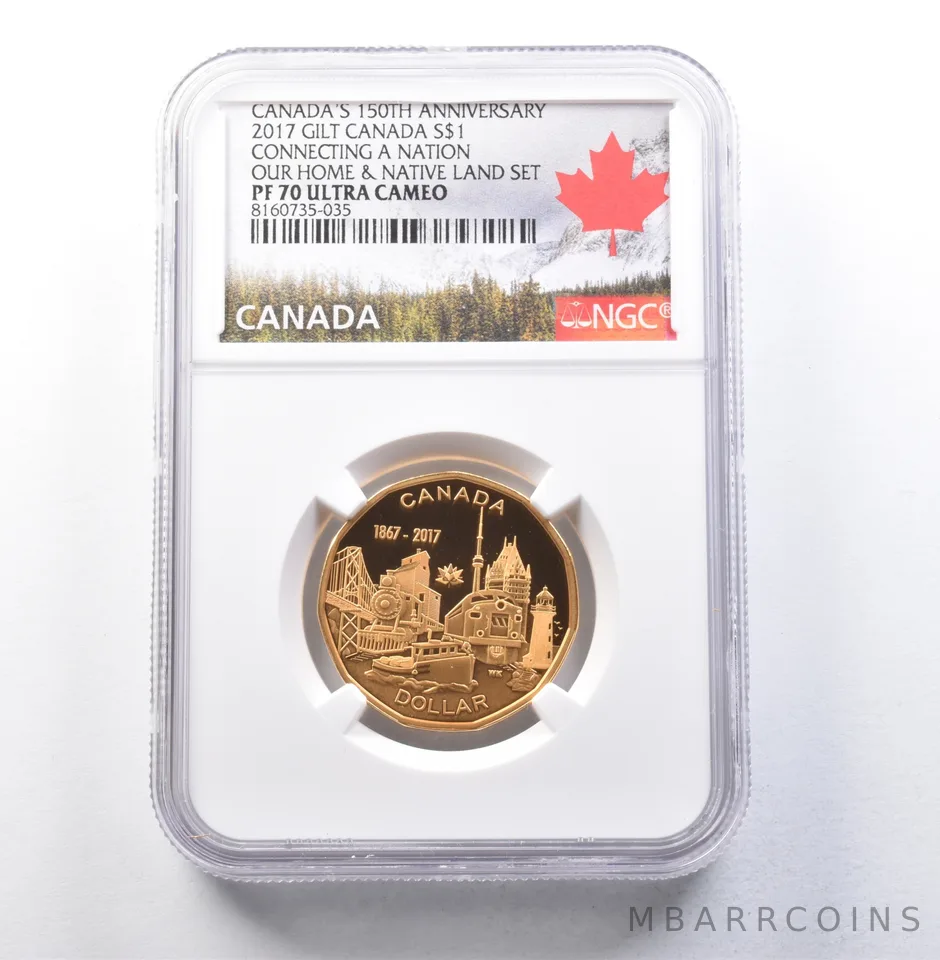 2017 Canada Silver $1 Gilt Connecting A Nation Our Home PF70 NGC *5892