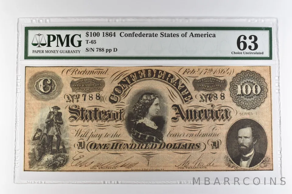 1864 $100 Confederate States of America T-65 Choice Uncirculated 63 PMG *0959