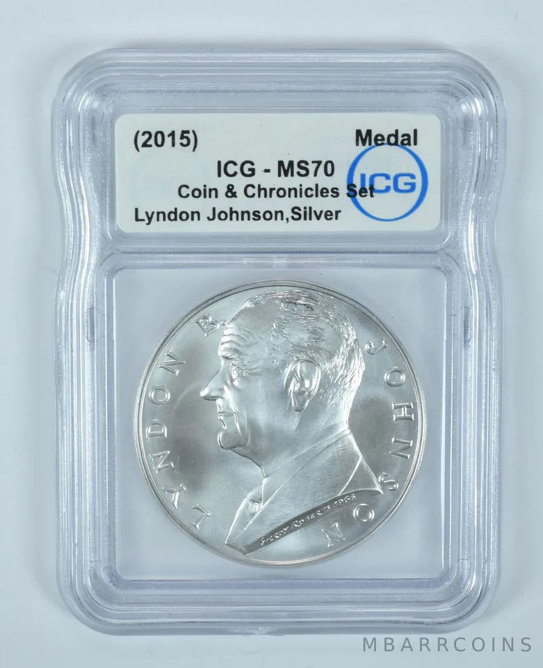 (2015) Lyndon Johnson Coin & Chronicles Set Silver Medal MS70 ICG