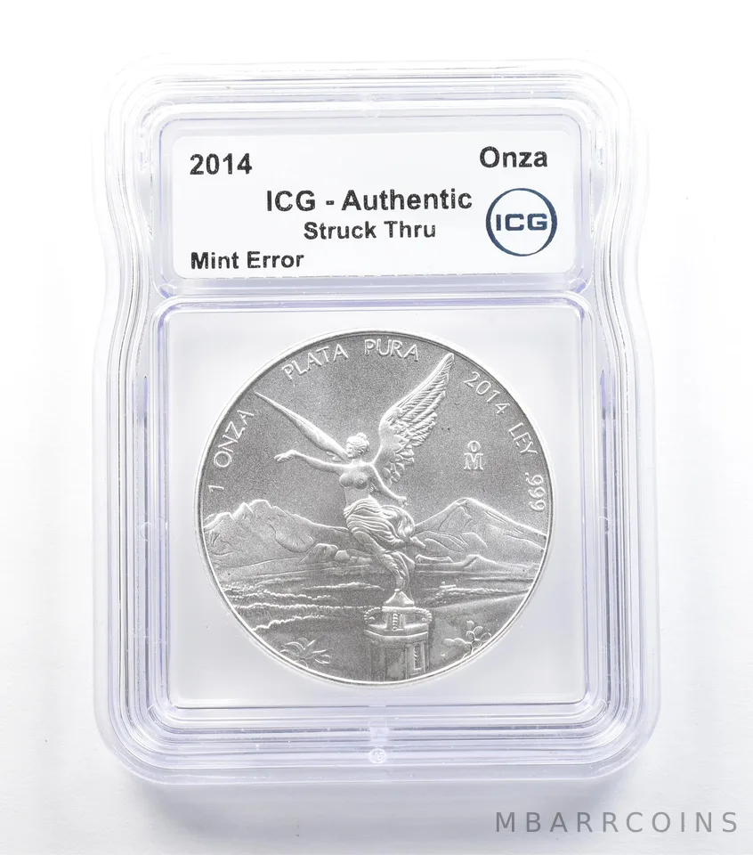 2014 Mo Mexico 1 Onza Silver Libertad Mint Error Struck Thru Authentic ICG *5047