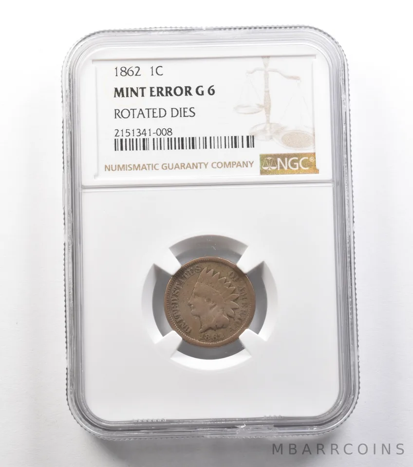 1862 Indian Head Cent Mint Error Rotated Dies G6 NGC *0925