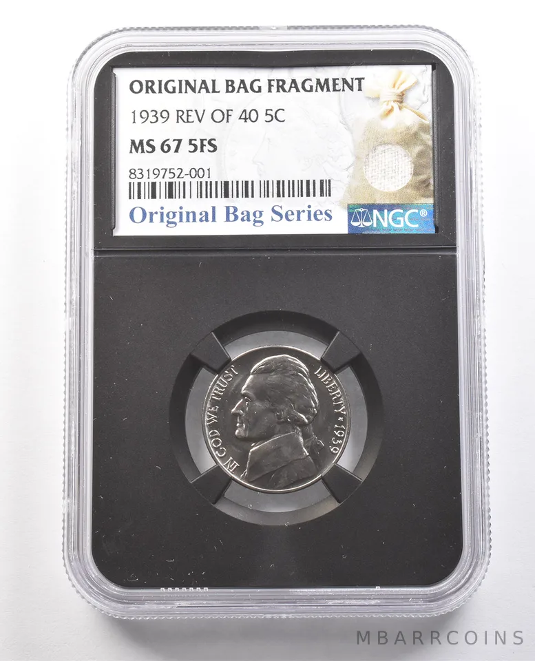 1939 Reverse Of 40 Jefferson Nickel Original Bag Fragment MS67 5FS NGC *6120