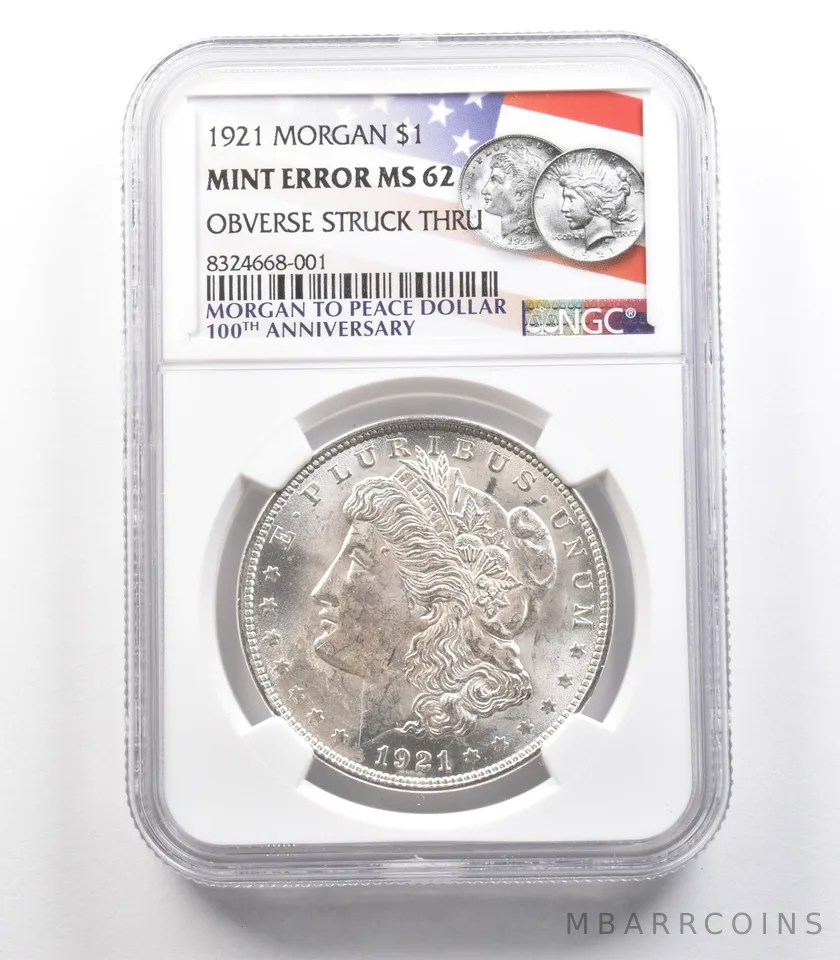 1921 Morgan Silver Dollar Mint Error Obverse Struck Thru MS62 NGC *2495