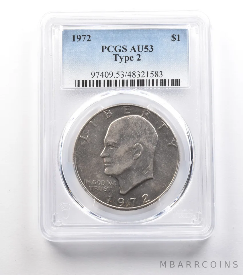 1972 Eisenhower $1 Type 2 AU53 PCGS *0968