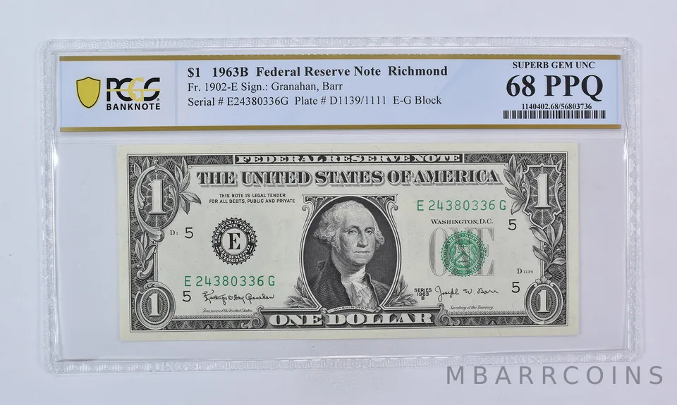 1963 B $1 Richmond VA FRN Fr#1902-E Superb Gem Unc 68 PPQ PCGS