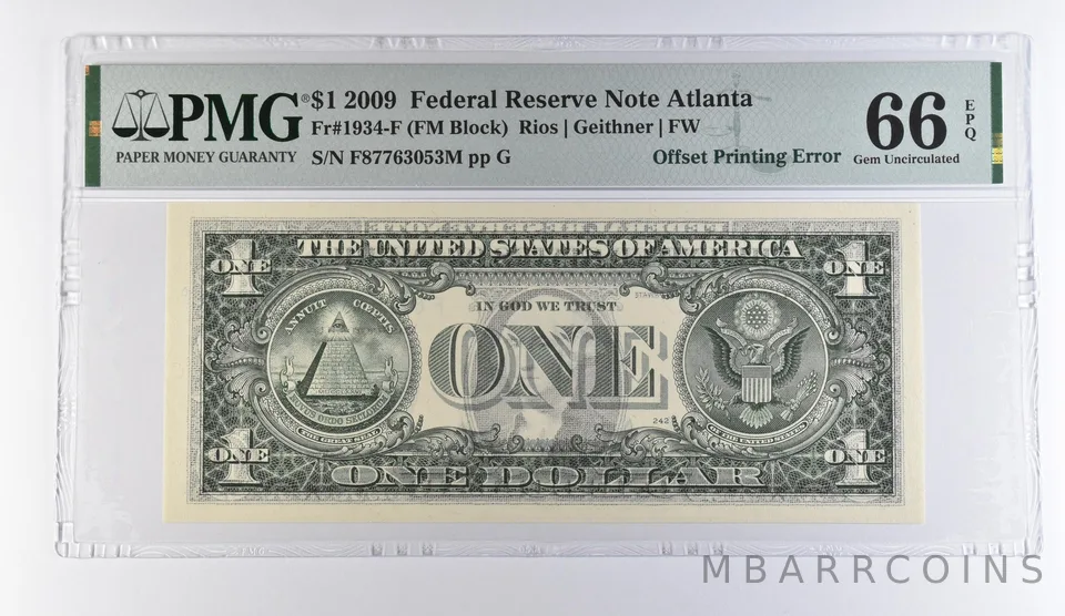 2009 $1 Atlanta GA FRN OffPrinting Error Fr#1934-F Gem Unc 66 EPQ PMG *9515