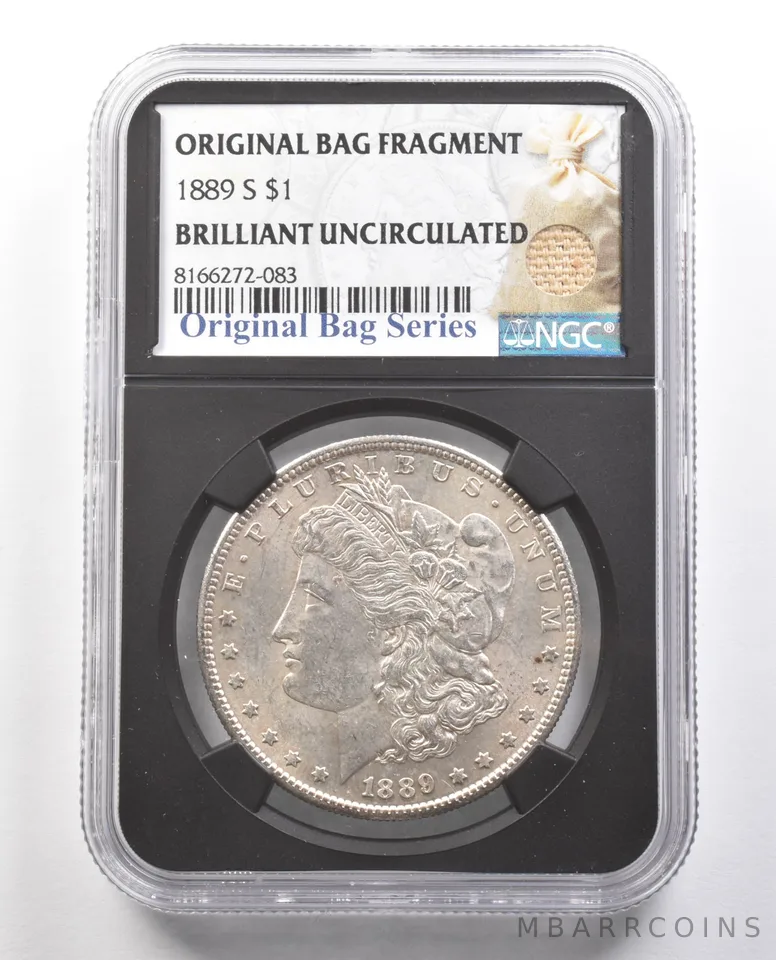 1889-S Morgan Silver Dollar Original Bag Fragment BU NGC *4364