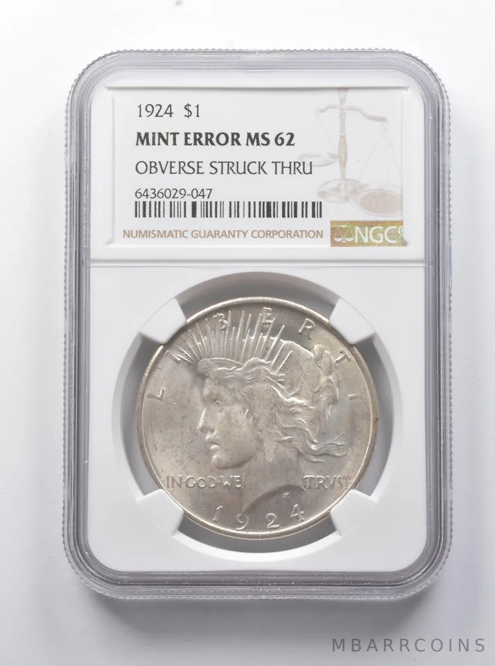 Error MS62 1924 Peace Silver Dollar OBV Struck Thru NGC *7897