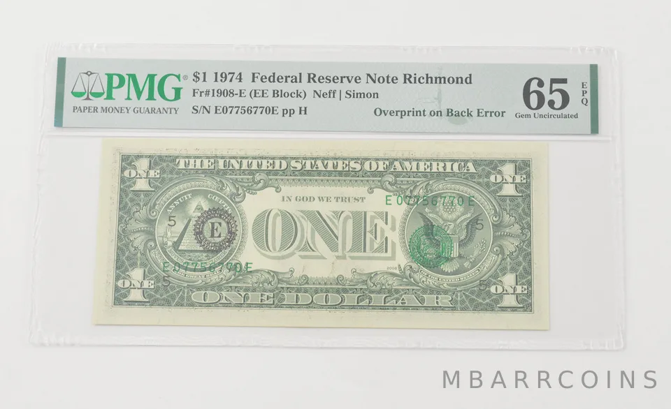 Gem UNC 65 EPQ 1974 $1 FRN Richmond - FR#1908-E Overprint Error - PMG *6575