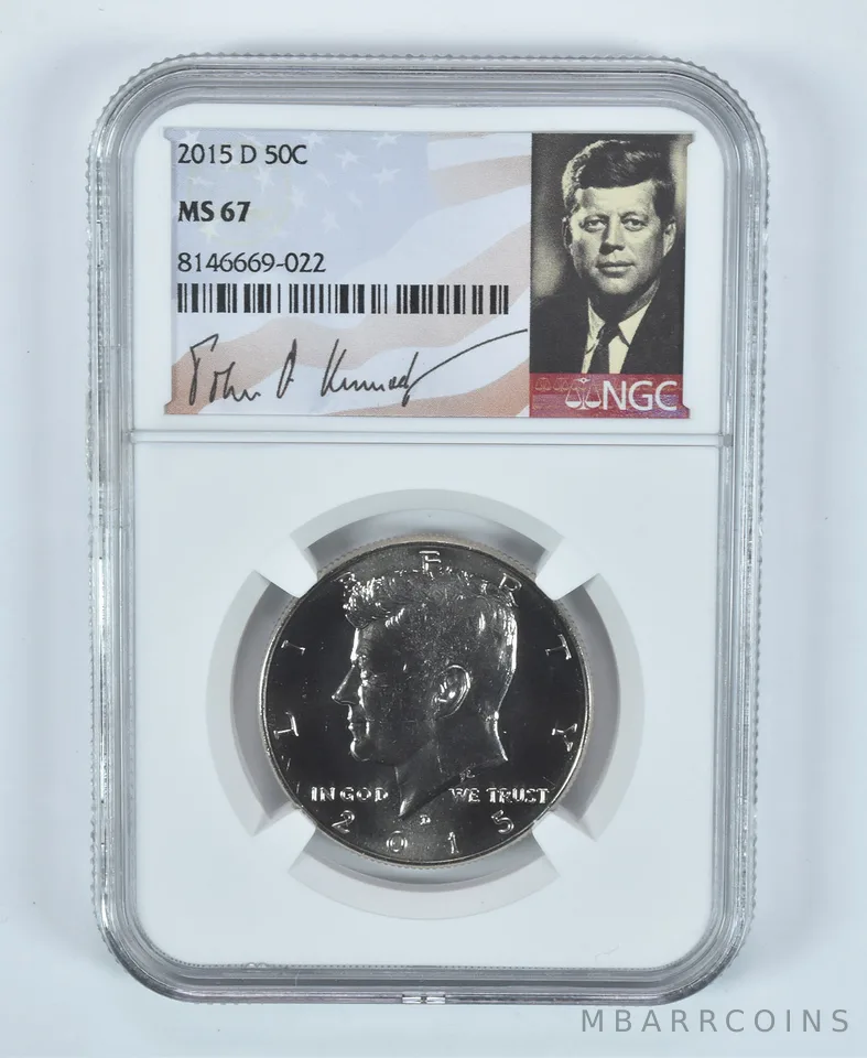 2015-D Kennedy Half Dollar MS67 NGC Special Label