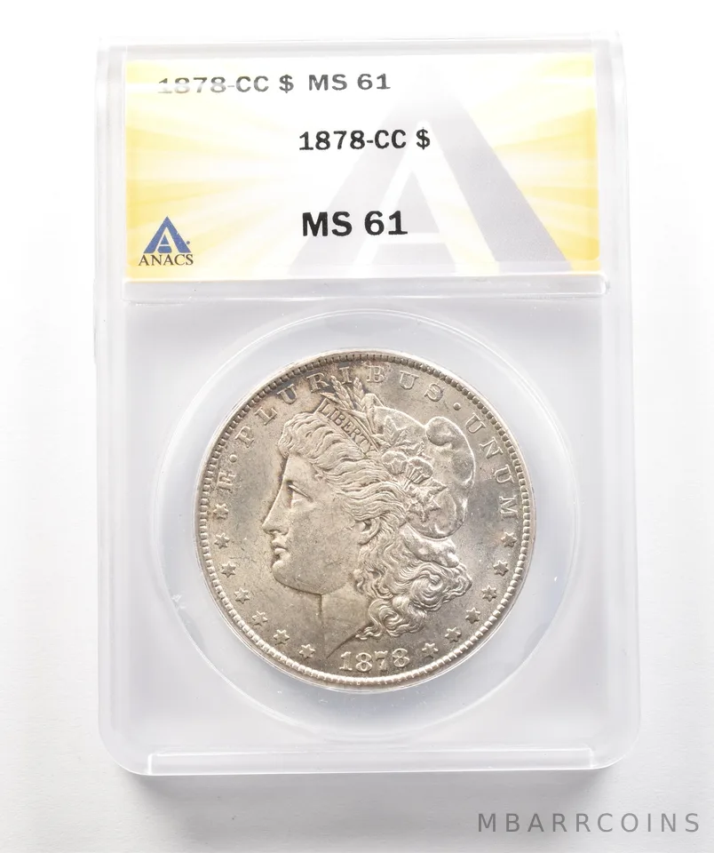 1878-CC Morgan Silver Dollar MS61 ANACS *4343