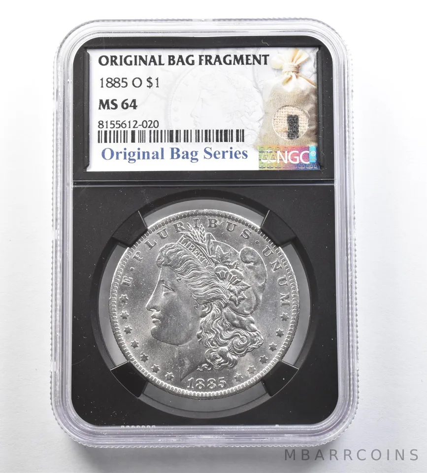 1885-O Morgan Silver Dollar Original Bag Fragment MS64 NGC *7212
