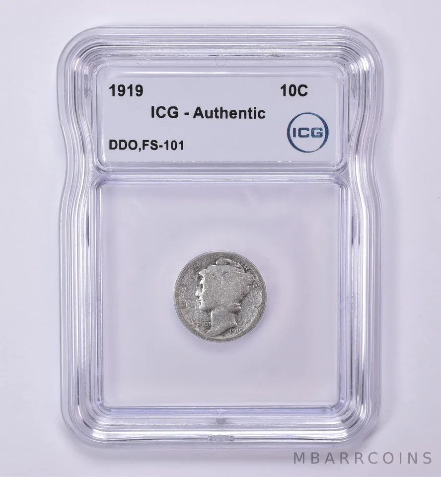 1919 Mercury Dime DDO FS-101 Authentic ICG *0501