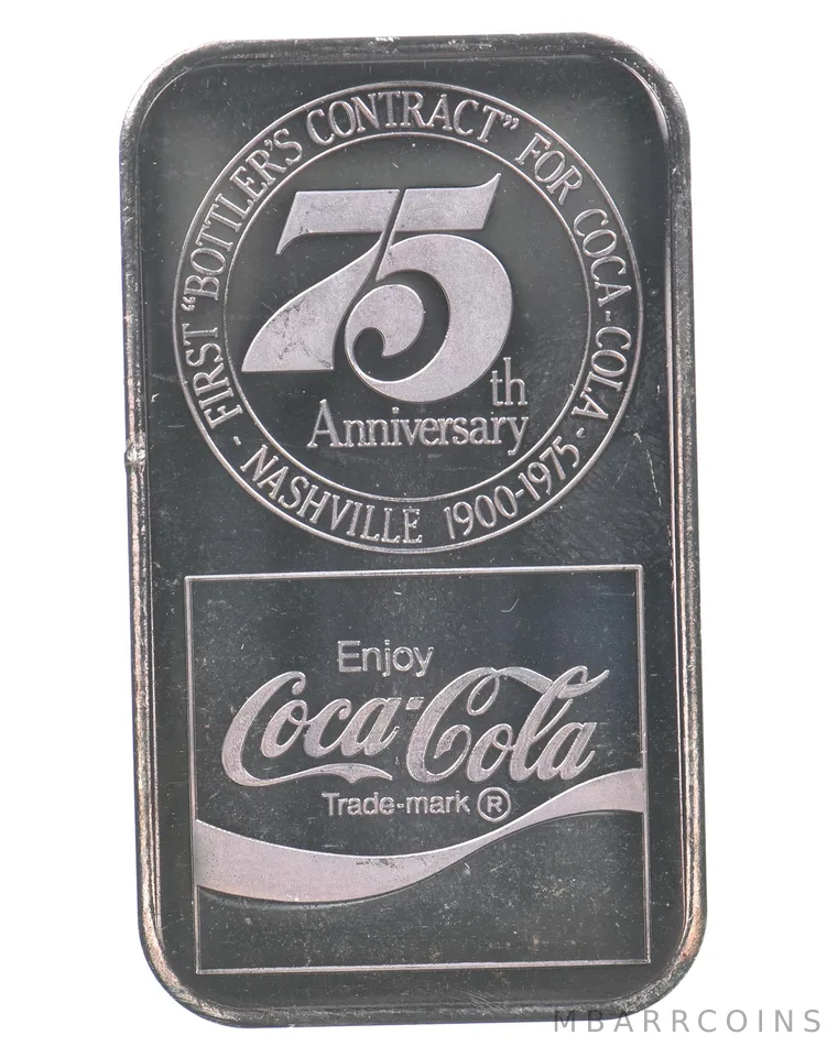 1975 1 Oz Silver Bar Coca-Cola 75th Anniversary Nashville WWM Nice Tone *4285