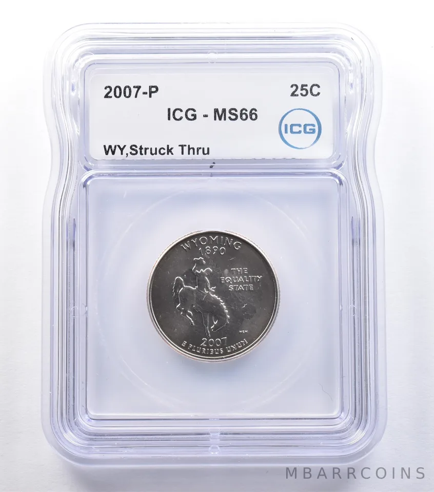 2007-P Washington State Quarter Wyoming Mint Error Struck Thru MS66 ICG *9581