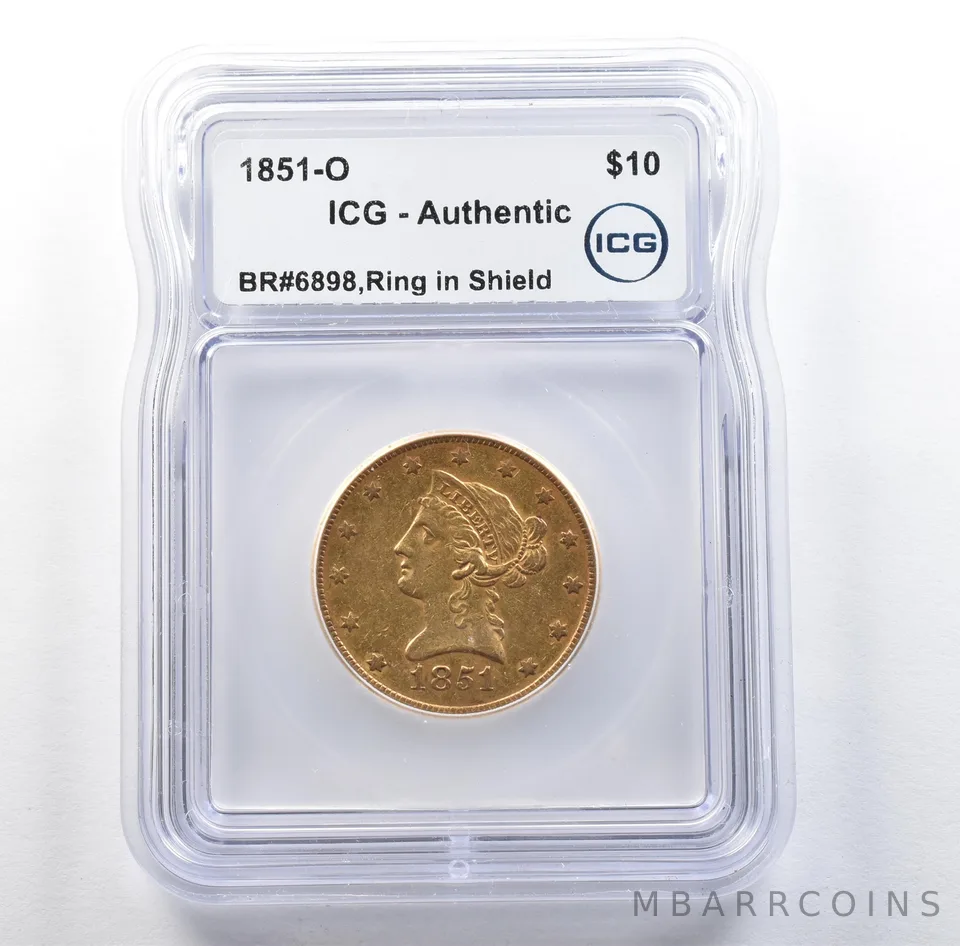 1851-O $10 Liberty Head Gold Eagle BR#6898 Ring In Shield Authentic ICG *3072