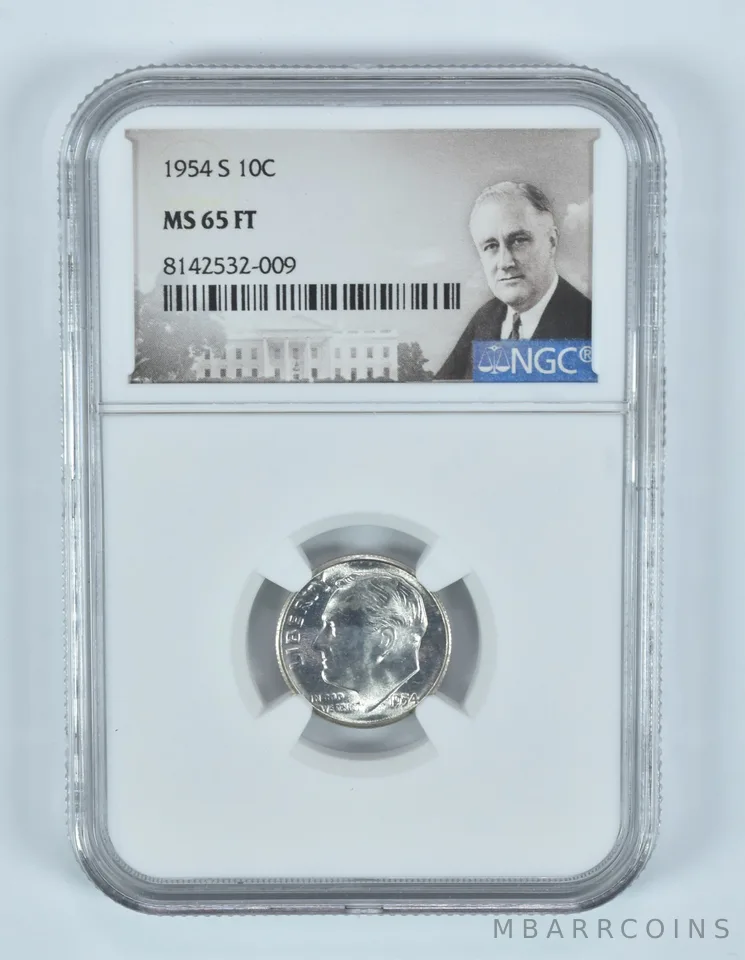 1954-S Roosevelt Dime MS65 FT NGC Special Label