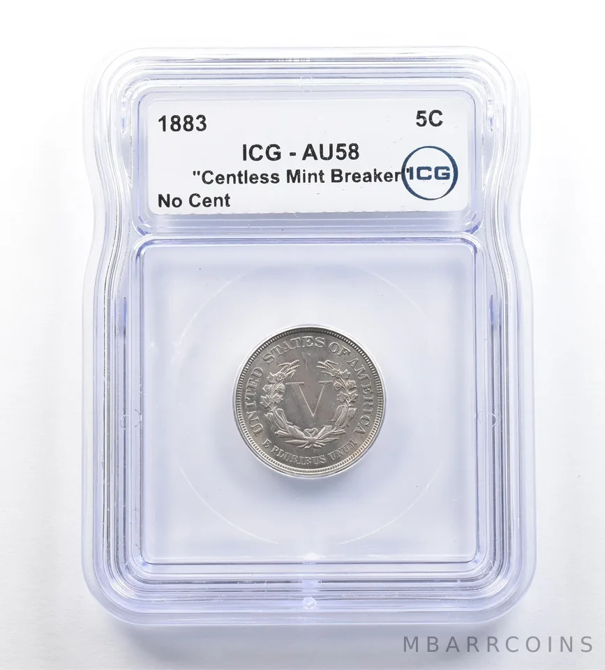 1883 Liberty V Nickel Centless Mint Breaker No Cent AU58 ICG *7269