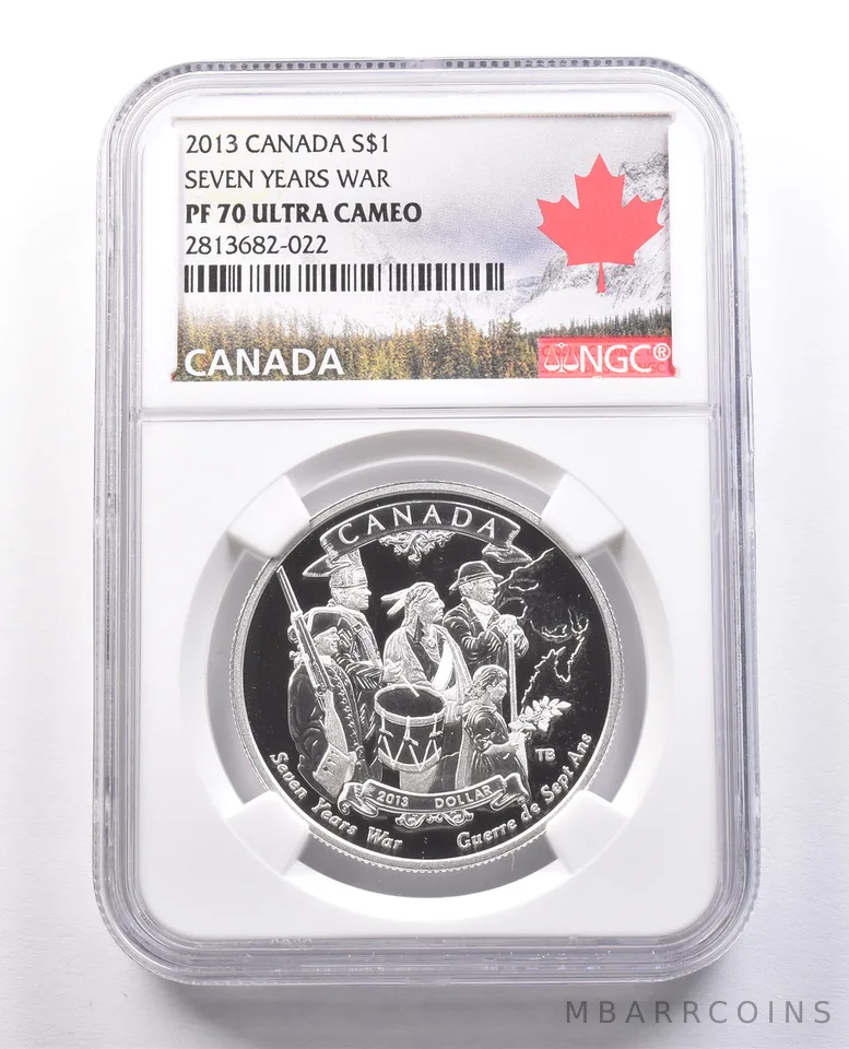 2013 Canada Silver Dollar Seven Years War PF70 UCAM NGC a9988