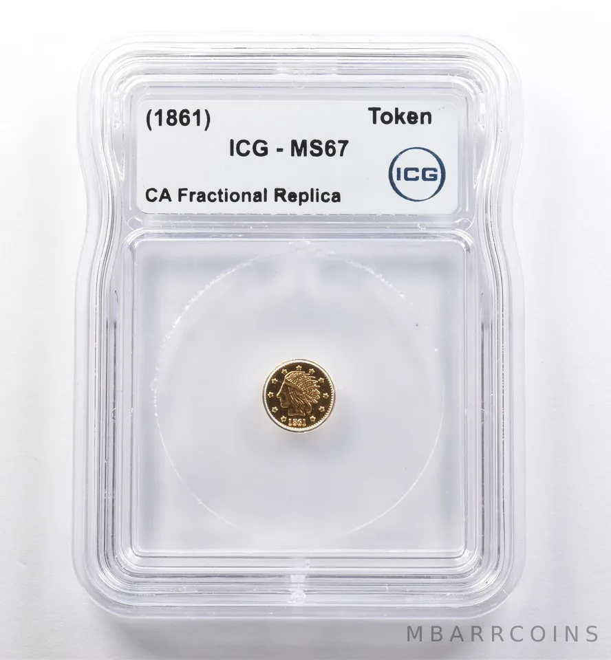 (1861) California Fractional Gold Token Indian Head 1/4 Dollar MS67 ICG *7431