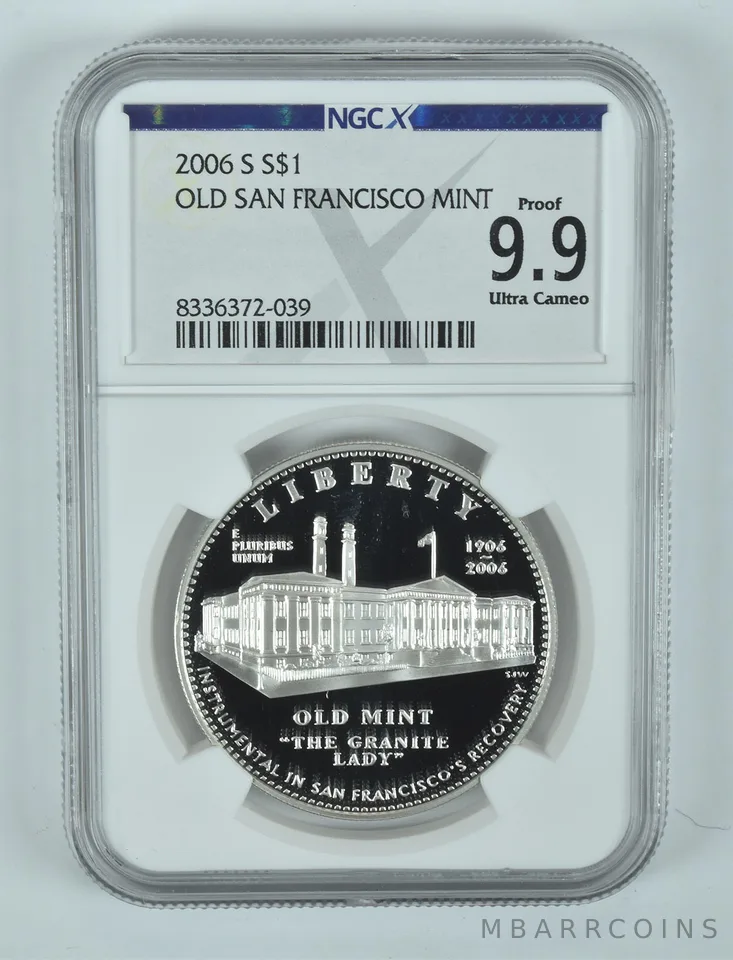 2006-S Old Mint Commemorative Silver Dollar Proof 9.9 UCAM NGC X