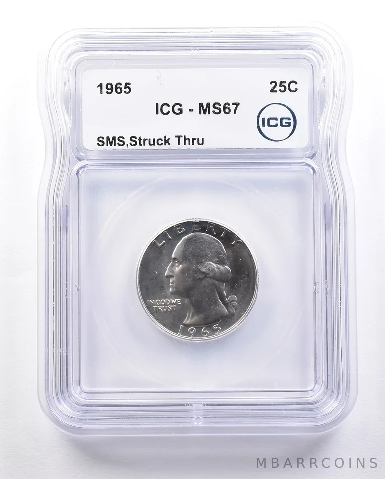 1965 Washington Quarter ERROR SMS Struck Thru MS67 ICG