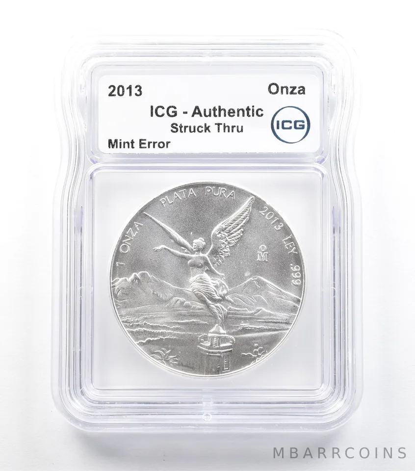 2013 Mo Mexico 1 Onza Silver Libertad Mint Error Struck Thru Authentic ICG *5057