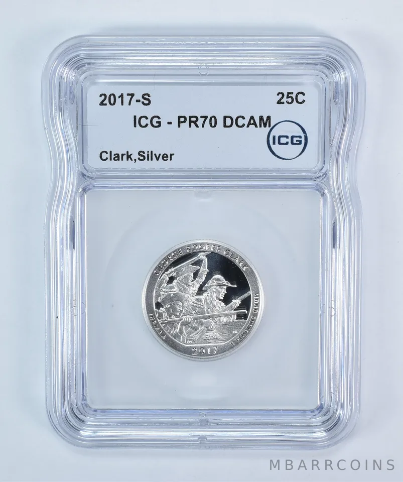 2017-S ATB Quarter George Rogers Clark Silver PR70 DCAM ICG