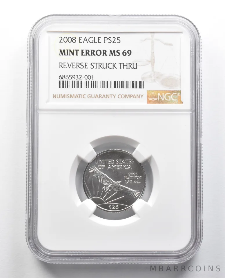 MS69 2008 $25 American Platinum Eagle Mint Error Rev Struck Thru NGC a2420