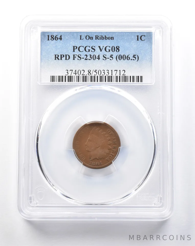1864 Indian Head Cent L On Ribbon RPD FS-2304 S-5 (006.5) VG08 PCGS *5396