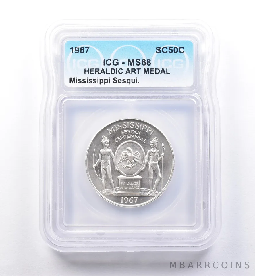 1967 So Called Half Dollar Mississippi Sesquicentennial MS68 ICG *8472