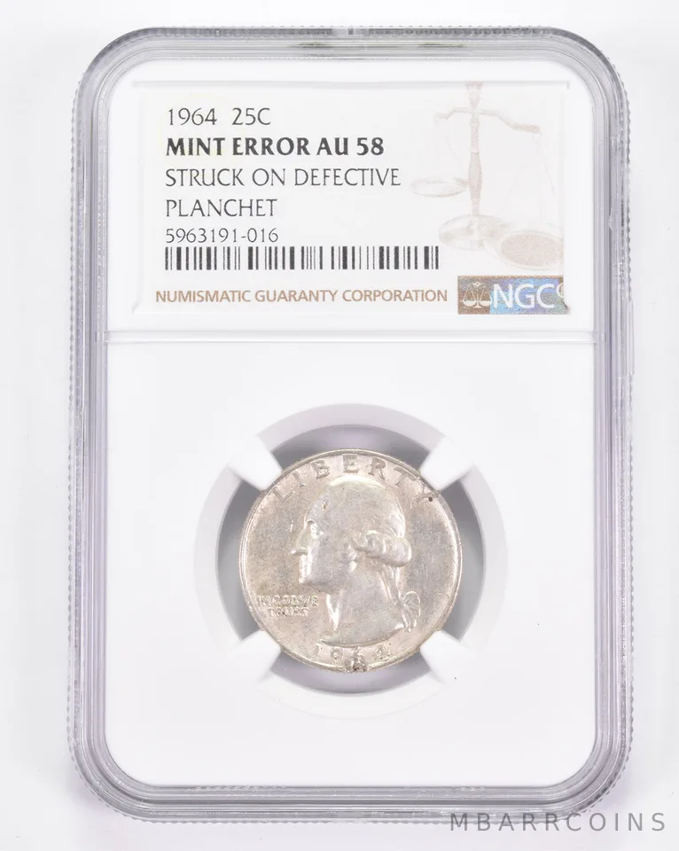 Mint Error AU58 1964 Washington Quarter Struck On Defective Planchet NGC a8857