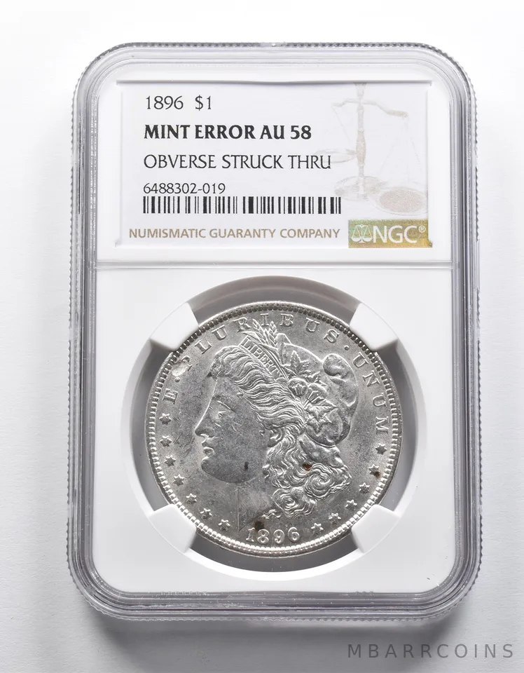 Mint Error AU58 1896 Morgan Silver Dollar OBV Struck Thru NGC *1881