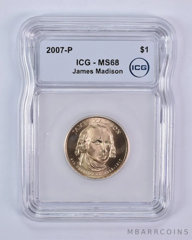 2007-P Presidential $1 James Madison MS68 ICG